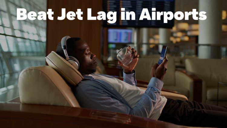 Beat Jet Lag in Airports