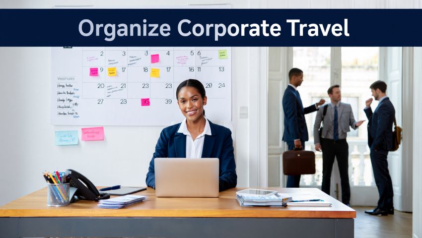 Organize Corporate Travel